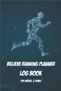 Believe Running Planner Log Book