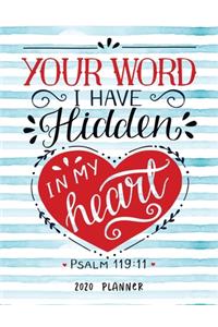 Your Word I Have Hidden In My Heart Psalm 119