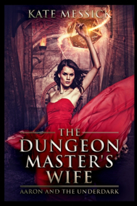The Dungeon Master's Wife