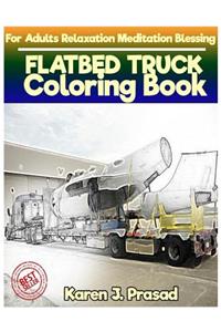 FLATBED TRUCK Coloring book for Adults Relaxation Meditation Blessing