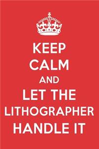 Keep Calm and Let the Lithographer Handle It: The Lithographer Designer Notebook