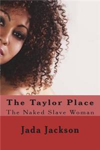 The Taylor Place