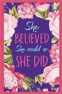 She Believed She Could So She Did