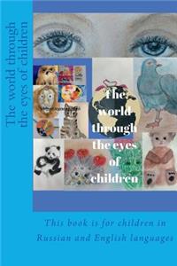 World Through the Eyes of Children