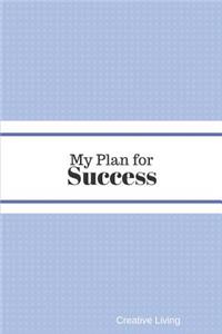 My Plan for Success