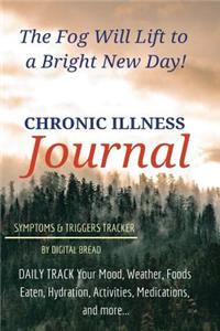The Fog Will Lift to a Bright New Day Chronic Illness Journal Symptoms and Triggers Tracker