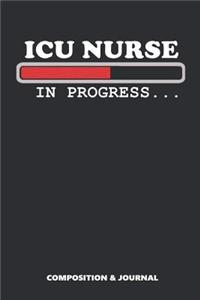 ICU Nurse in Progress