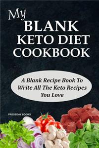 My Blank Keto Diet Cookbook