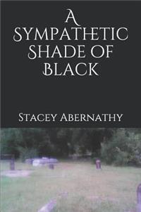 A Sympathetic Shade of Black