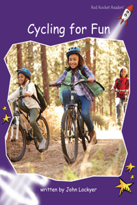 Cycling for Fun (Red Rocket Readers)