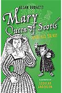 Mary Queen of Scots and All That