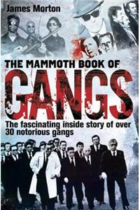 Mammoth Book of Gangs