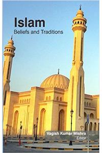 Islam: Beliefs & Traditions