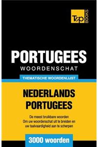 Thematische woordenschat Nederlands-Portugees - 3000 woorden