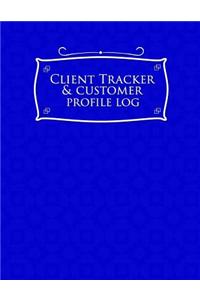 Client Tracker & Customer Profile Log