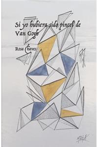 Si Yo Hubiera Sido Pincel de Van Gogh