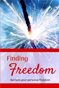 Finding Freedom