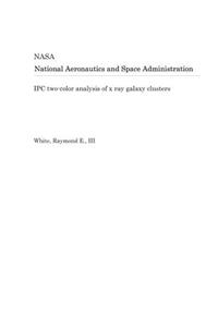 Ipc Two-Color Analysis of X Ray Galaxy Clusters