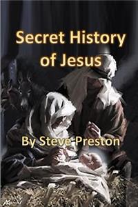 Secret History of Jesus
