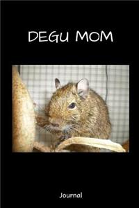 Degu Mom Journal