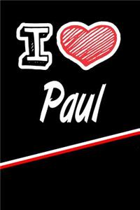 I Love Paul: Beer Tasting Journal Rate and Record Your Favorite Beers Featuring 120 Pages 6x9