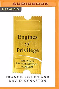 Engines of Privilege