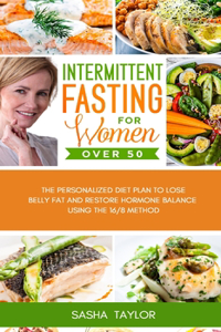 Intermittent Fasting for Women Over 50