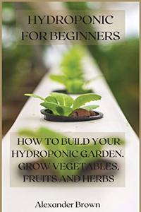 Hydroponic For Beginners