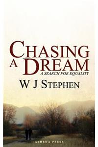 Chasing a Dream