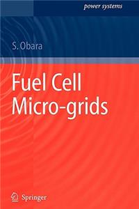 Fuel Cell Micro-Grids