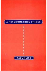 Psychometrics Primer