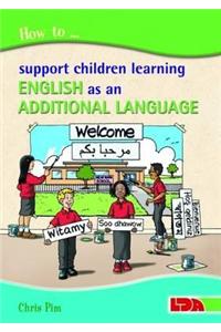 How to Support Children Learning English as an Additional Language