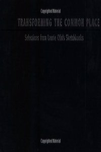 Transforming the Common/Place: Selections from Laurie Olin's Sketchbooks