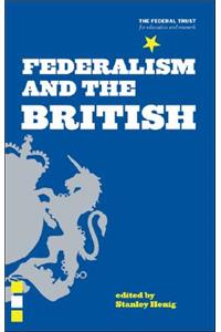 Federalism and the British