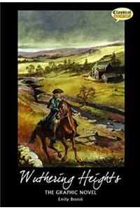 Wuthering Heights the Graphic Novel Quick Text