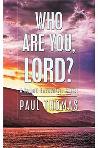 Who Are You, Lord? - A Somali Encounters Christ