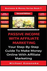 Passive Income With Affiliate Marketing