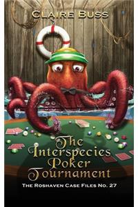 Interspecies Poker Tournament