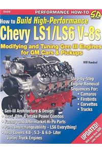 How to Build High-Perf. Chevy Ls1/Ls6