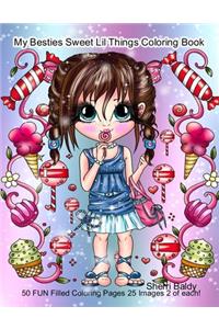 My Besties Sweet Lil Things Coloring Book