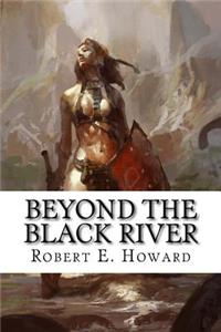 Beyond The Black River