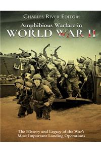 Amphibious Warfare in World War II