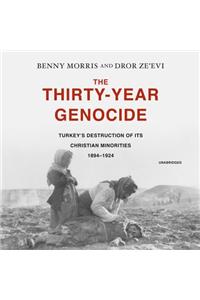 Thirty-Year Genocide Lib/E