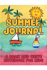 Summer Journal - A Draw and Write Notebook for Kids