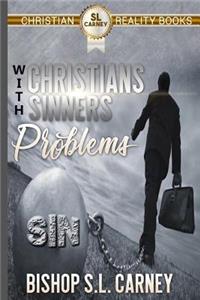Christians with Sinners Problems
