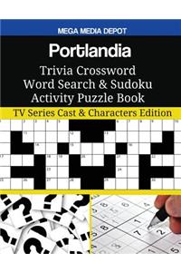 Portlandia Trivia Crossword Word Search & Sudoku Activity Puzzle Book