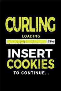 Curling Loading 75% Insert Cookies to Continue