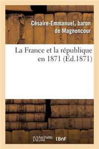 La France Et La République En 1871