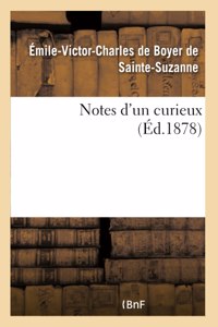 Notes d'Un Curieux