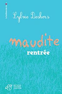 Maudite rentree